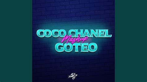 santiago novello coco chanel x goteo|Coco Chanel X Goteo (Mashup) .